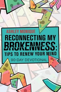 Front cover_Reconnecting My Brokenness