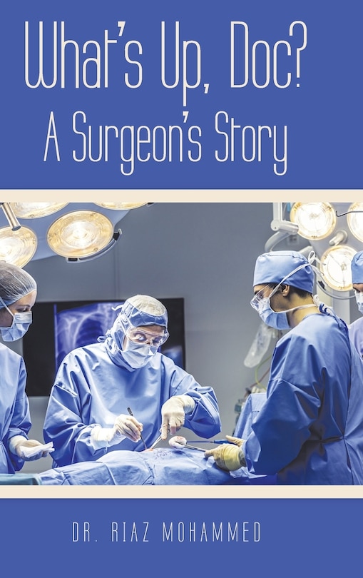 Couverture_What's Up, Doc? A Surgeon's Story