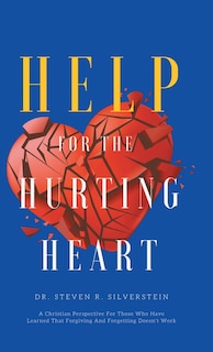 Front cover_Help For The Hurting Heart