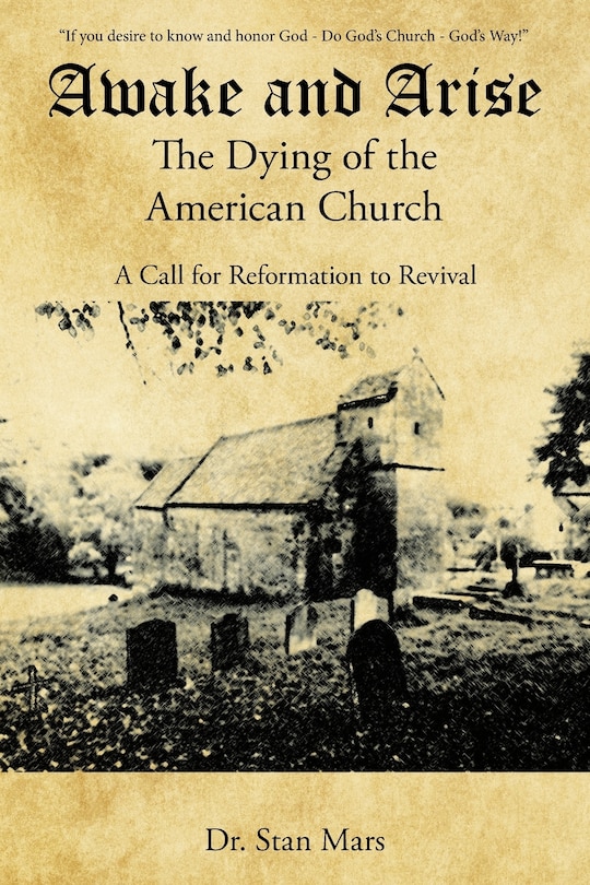 Couverture_Awake And Arise The Dying Of The American Church