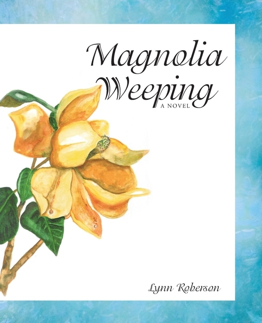 Front cover_Magnolia Weeping