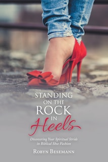 Front cover_Standing On The Rock In Heels