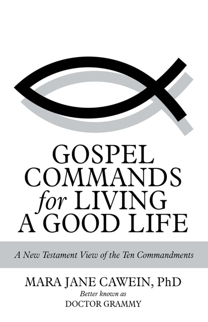 Couverture_Gospel Commands For Living A Good Life