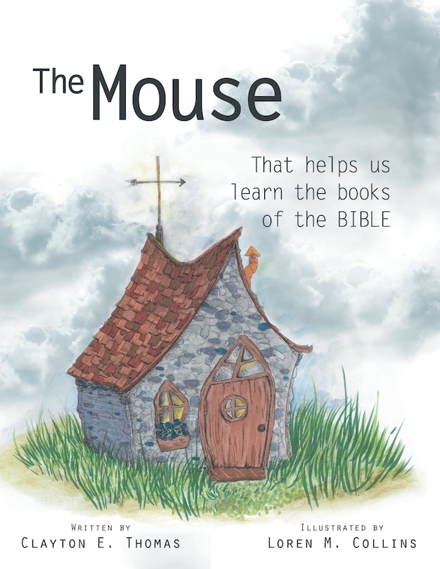 The Mouse: That Helps Us Learn the Books of the Bible