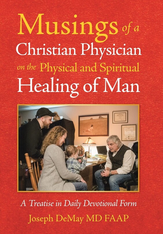 Couverture_Musings of a Christian Physician on the Physical and Spiritual Healing of Man