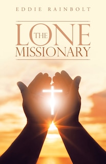 Front cover_The Lone Missionary