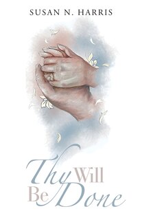 Front cover_Thy Will Be Done