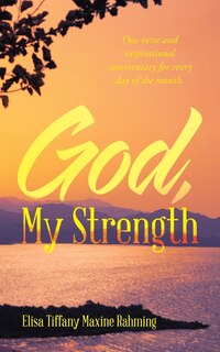 Front cover_God, My Strength