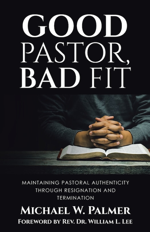 Front cover_Good Pastor, Bad Fit