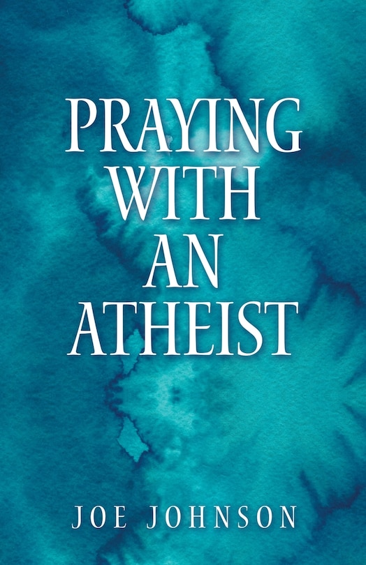 Couverture_Praying With An Atheist