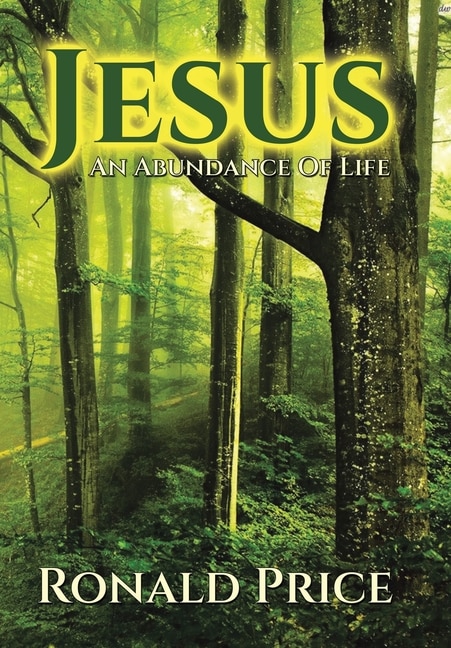 Front cover_Jesus An Abundance Of Life