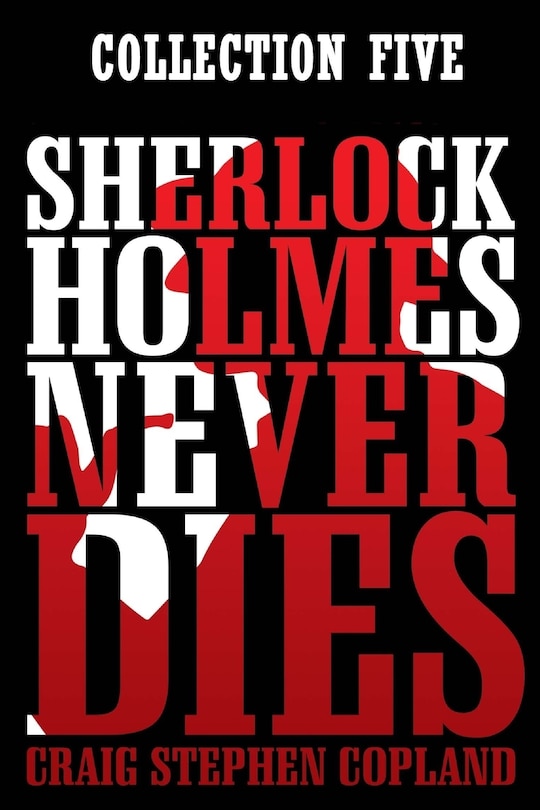 Couverture_Sherlock Holmes Never Dies