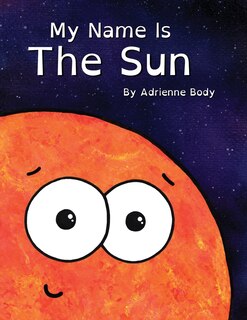 Front cover_My Name Is The Sun