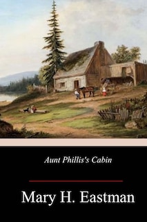 Couverture_Aunt Phillis's Cabin