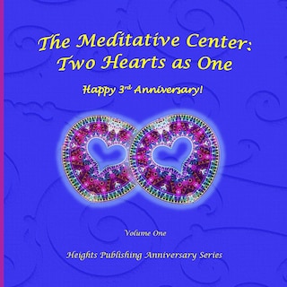 Front cover_Happy 3rd Anniversary! Two Hearts as One Volume One