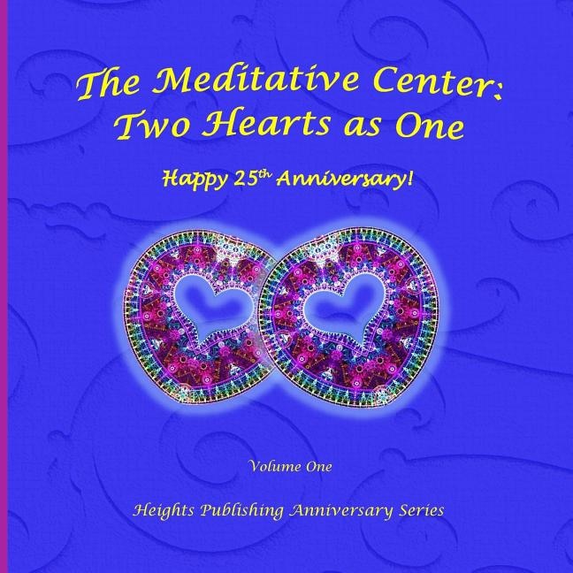 Front cover_Happy 25th Anniversary! Two Hearts as One Volume One