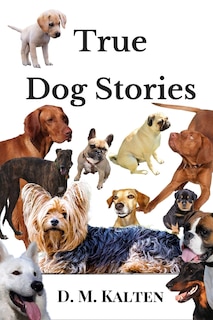 Couverture_True Dog Stories