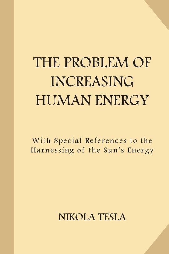 Front cover_The Problem of Increasing Human Energy (Large Print)