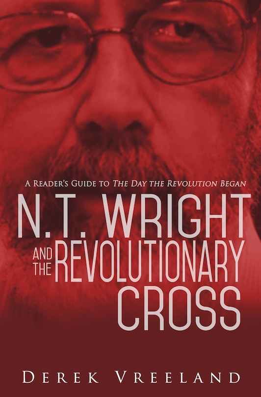 Couverture_N.T. Wright and the Revolutionary Cross