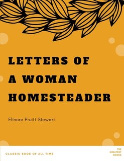 Front cover_Letters of a Woman Homesteader