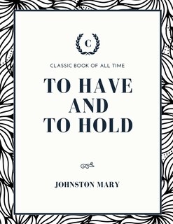 Front cover_To Have and to Hold