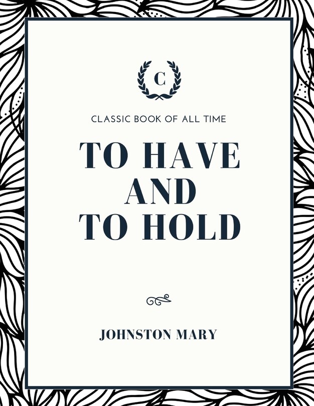 Front cover_To Have and to Hold