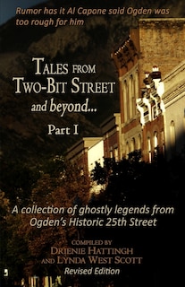 Front cover_Tales from Two-Bit Street and Beyond... Part I