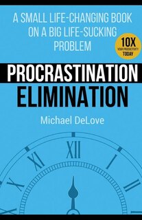 Front cover_Procrastination Elimination