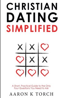 Front cover_Christian Dating Simplified