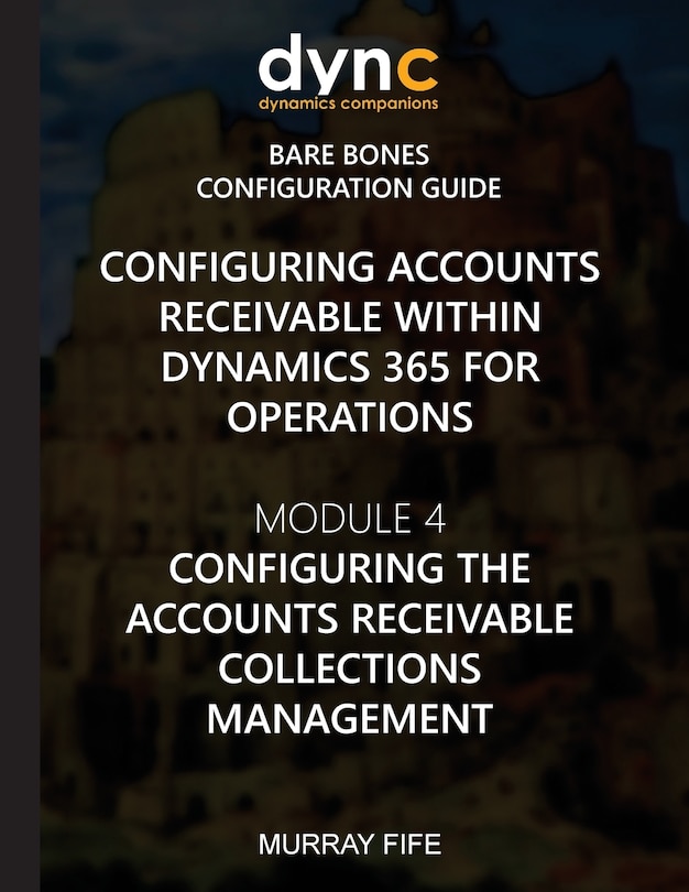 Front cover_Configuring Accounts Receivable within Dynamics 365 for Operations