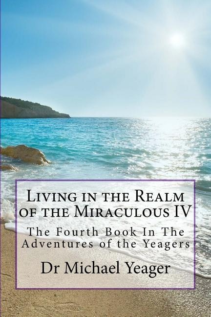 Couverture_Living in the Realm of the Miraculous IV