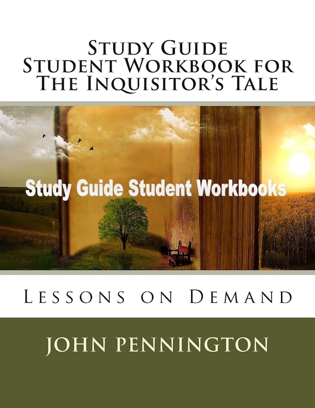 Front cover_Study Guide Student Workbook for The Inquisitor's Tale