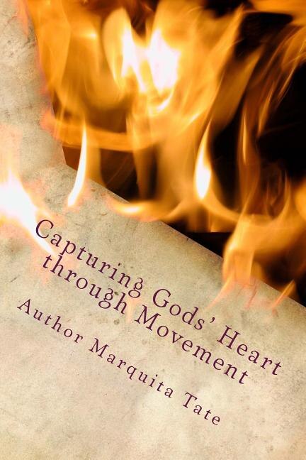Front cover_Capturing Gods' Heart through Movement