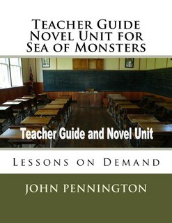 Front cover_Teacher Guide Novel Unit for Sea of Monsters