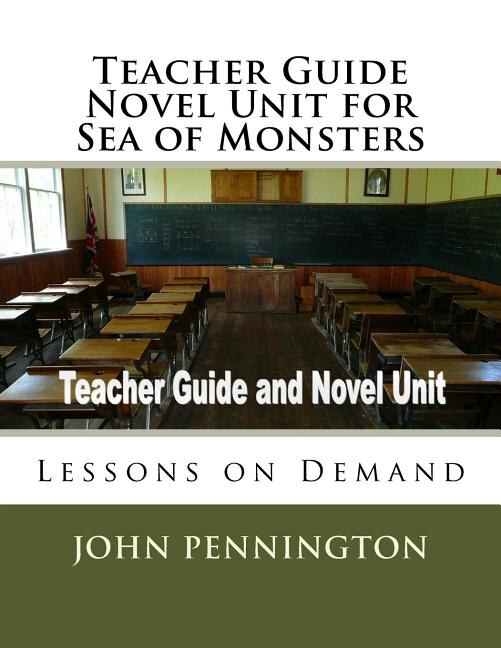 Front cover_Teacher Guide Novel Unit for Sea of Monsters