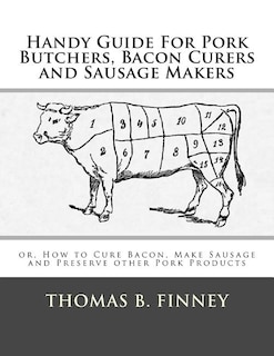 Couverture_Handy Guide For Pork Butchers, Bacon Curers and Sausage Makers
