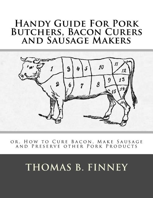 Couverture_Handy Guide For Pork Butchers, Bacon Curers and Sausage Makers