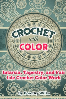 Front cover_Crochet with Color