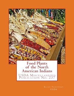 Front cover_Food Plants of the North American Indians