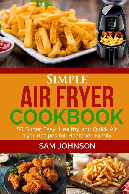 Front cover_Simple Air Fryer cookbook