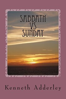 Front cover_Sabbath vs. Sunday