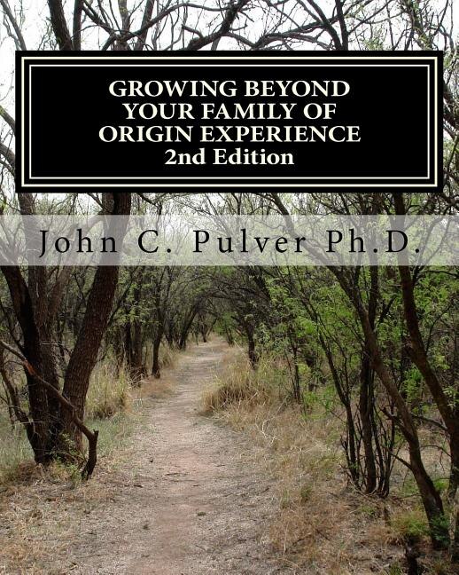 Front cover_Growing Beyond Your Family of Origin Experience