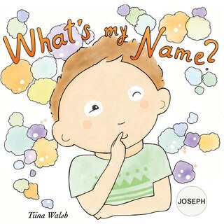 Front cover_What's my name? JOSEPH