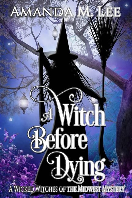 Front cover_A Witch Before Dying