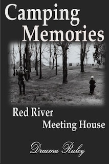 Couverture_Camping Memories Red River Meeting House