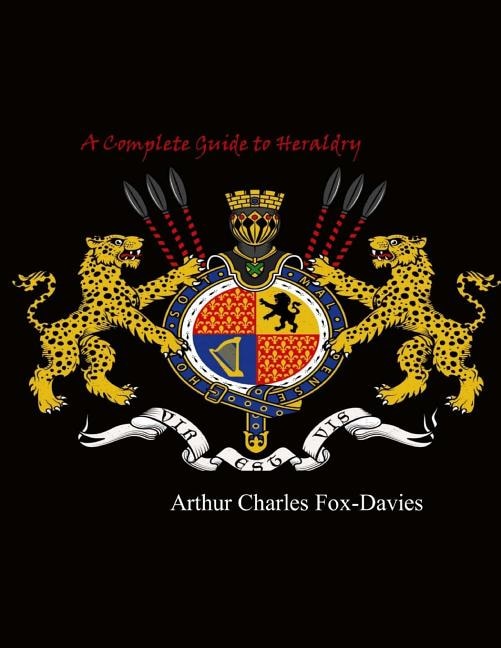 Front cover_A Complete Guide to Heraldry