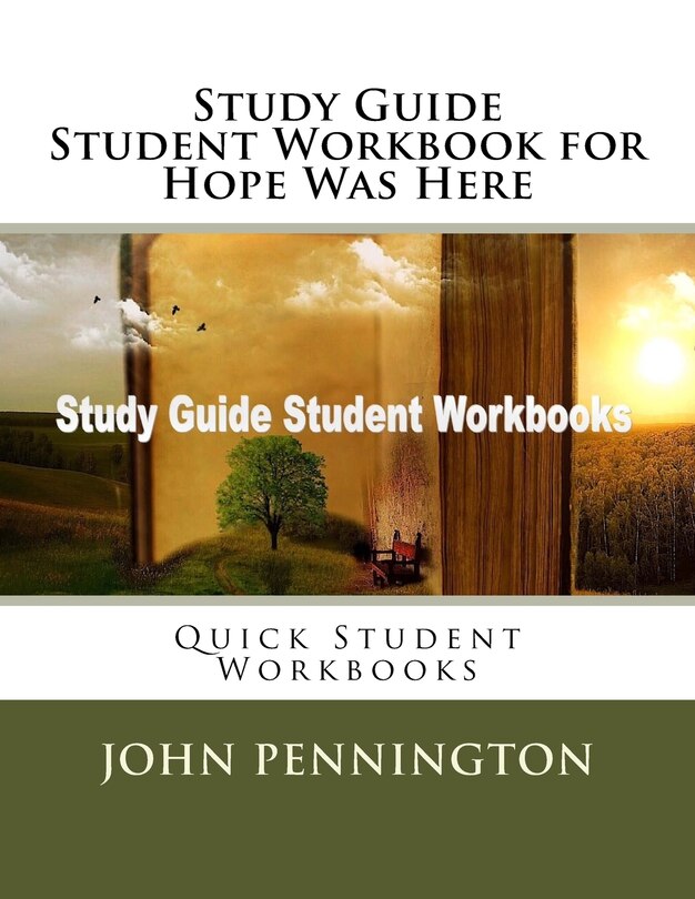 Front cover_Study Guide Student Workbook for Hope Was Here