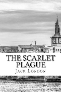 The Scarlet Plague