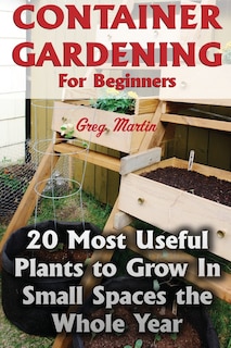 Couverture_Container Gardening For Beginners