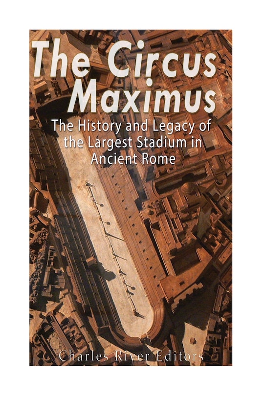 Front cover_The Circus Maximus